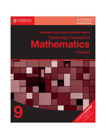 CAMBRIDGE CHECKPOINT INTERNATIONAL MATHEMATICS CHALLENGE WORKBOOK 9 (ISBN: 9781316637432)