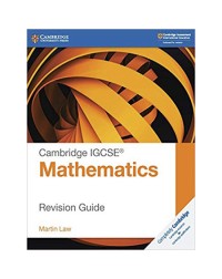 CAMBRIDGE IGCSE MATHEMATICS REVISION GUIDE (ISBN: 9781108437264)