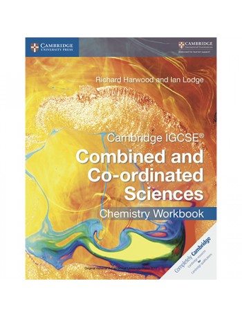 CAMBRIDGE IGCSE COMBINED AND CO-ORDINATED SCIENCES CHEMISTRY WORKBOOK (ISBN: 9781316631058)