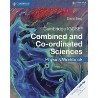 Cambridge IGCSE Combined and Co-ordinated Sciences Physics Workbook (ISBN: 9781316631065)