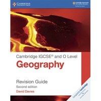 Cambridge IGCSE and O Level Geography Revision Guide (ISBN: 9781108440325) Cambridge IGCSE and O Level Geography Revision Guide (ISBN: 9781108440325)