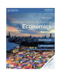 CAMBRIDGE IGCSE AND O LEVEL ECONOMICS WORKBOOK (ISBN: 9781108440400)