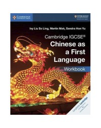CAMBRIDGE IGCSE CHINESE AS A FIRST LANGUAGE WORKBOOK (ISBN: 9781108434959) CAMBRIDGE IGCSE CHINESE AS A FIRST LANGUAGE WORKBOOK (ISBN: 9781108434959)
