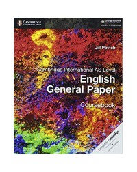 CAMBRIDGE INTERNATIONAL AS LEVEL ENGLISH GENERAL PAPER COURSEBOOK (ISBN: 9781316500705)