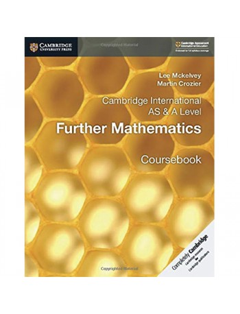 CAMBRIDGE INTERNATIONAL AS & A LEVEL FURTHER MATHEMATICS COURSEBOOK (ISBN: 9781108403375)