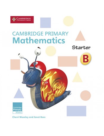 CAMBRIDGE PRIMARY MATHEMATICS STARTER ACTIVITY BOOK B (ISBN: 9781316509111)
