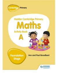 HODDER CAMBRIDGE PRIMARY MATHS ACTIVITY BOOK A FOUNDATION STAGE (ISBN:9781510431829) HODDER CAMBRIDGE PRIMARY MATHS ACTIVITY BOOK A FOUNDATION STAGE (ISBN:9781510431829)