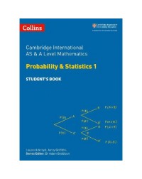 COLLINS CAMBRIDGE INTERNATIONAL AS & A LEVEL MATHEMATICS STATISTICS 1 STUDENT'S BOOK (ISBN: 9780008257767)