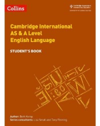COLLINS CAMBRIDGE INTERNATIONAL AS & A LEVEL ENGLISH LANGUAGE STUDENT'S BOOK (ISBN: 9780008287603) COLLINS CAMBRIDGE INTERNATIONAL AS & A LEVEL ENGLISH LANGUAGE STUDENT'S BOOK (ISBN: 9780008287603)
