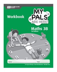 MY PALS ARE HERE! MATHS (3RD EDITION) WORKBOOK 3B (ISBN: 9789810197292)