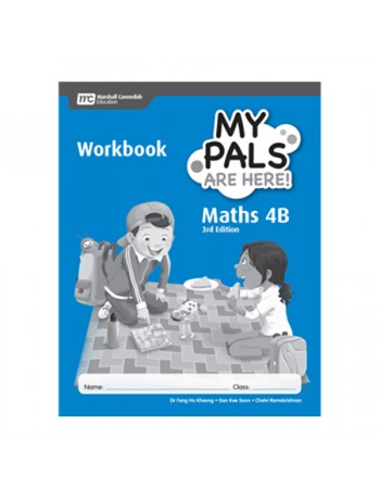 MY PALS ARE HERE! MATHS (3RD EDITION) WORKBOOK 4B (ISBN: 9789810199005)