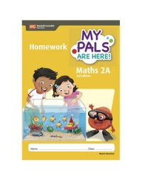 MY PALS ARE HERE! MATHS (3RD EDITION) HOMEWORK 2A (ISBN: 9789810197124) MY PALS ARE HERE! MATHS (3RD EDITION) HOMEWORK 2A (ISBN: 9789810197124)