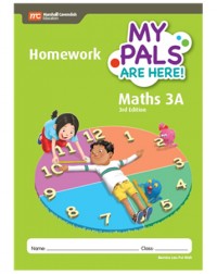 MY PALS ARE HERE! MATHS (3RD EDITION) HOMEWORK 3A (ISBN: 9789810198695)