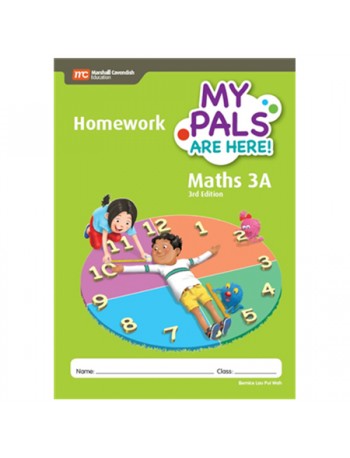 MY PALS ARE HERE! MATHS (3RD EDITION) HOMEWORK 3A (ISBN: 9789810198695)