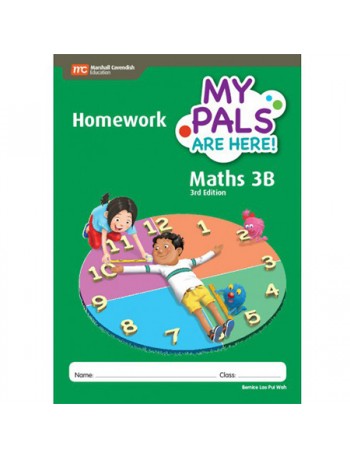 MY PALS ARE HERE! MATHS (3RD EDITION) HOMEWORK 3B (ISBN: 9789810198701)