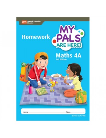 MY PALS ARE HERE! MATHS (3RD EDITION) HOMEWORK 4A (ISBN: 9789814433549)