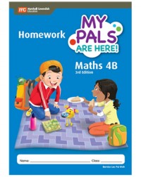 MY PALS ARE HERE! MATHS (3RD EDITION) HOMEWORK 4B (ISBN: 9789814433556)