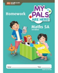 MY PALS ARE HERE! MATHS (3RD EDITION) HOMEWORK 5A (ISBN: 9789813160026)