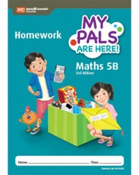 MY PALS ARE HERE! MATHS (3RD EDITION) HOMEWORK 5B (ISBN: 9789813160033)