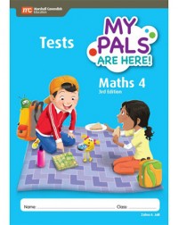 MY PALS ARE HERE! MATHS (3RD EDITION) TESTS 4 (ISBN: 9789814433563)
