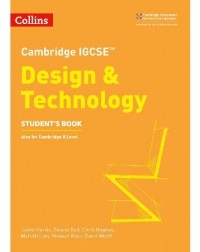 COLLINS CAMBRIDGE IGCSE DESIGN & TECHNOLOGY STUDENT'S BOOK: SECOND EDITION (ISBN: 9780008293277) COLLINS CAMBRIDGE IGCSE DESIGN & TECHNOLOGY STUDENT'S BOOK: SECOND EDITION (ISBN: 9780008293277)