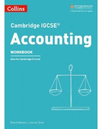 COLLINS CAMBRIDGE IGCSE ACCOUNTING WORKBOOK (ISBN: 9780008254124) COLLINS CAMBRIDGE IGCSE ACCOUNTING WORKBOOK (ISBN: 9780008254124)