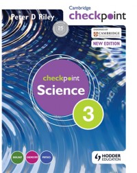 CAMBRIDGE CHECKPOINT INTERNATIONAL SCIENCE STUDENT'S BOOK 3 (ISBN: 9781444143782) CAMBRIDGE CHECKPOINT INTERNATIONAL SCIENCE STUDENT'S BOOK 3 (ISBN: 9781444143782)