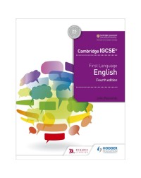 CAMBRIDGE IGCSE FIRST LANGUAGE ENGLISH 4TH EDITION (ISBN: 9781510421318) CAMBRIDGE IGCSE FIRST LANGUAGE ENGLISH 4TH EDITION (ISBN: 9781510421318)