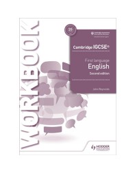 CAMBRIDGE IGCSE FIRST LANGUAGE ENGLISH WORKBOOK 2ND EDITION (ISBN: 9781510421325) CAMBRIDGE IGCSE FIRST LANGUAGE ENGLISH WORKBOOK 2ND EDITION (ISBN: 9781510421325)