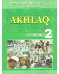 AKHLAQ SECONDARY 2 (ENGLISH VERSION) (ISBN: 2002555587072) AKHLAQ SECONDARY 2 (ENGLISH VERSION) (ISBN: 2002555587072)