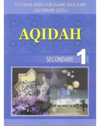 AQIDAH SECONDARY 1 (ENGLISH VERSION) (ISBN: 8001800615809) AQIDAH SECONDARY 1 (ENGLISH VERSION) (ISBN: 8001800615809)