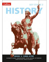 COLLINS KEY STAGE 3 HISTORY BOOK 1 1066 1750 (ISBN:9780007345748)