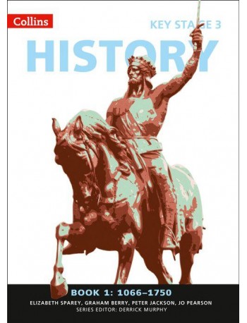 COLLINS KEY STAGE 3 HISTORY BOOK 1 1066 1750 (ISBN:9780007345748)