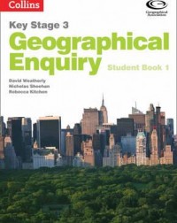 GEOGRAPHICAL ENQUIRY STUDENT BOOK 1(ISBN: 9780007411030) GEOGRAPHICAL ENQUIRY STUDENT BOOK 1(ISBN: 9780007411030)