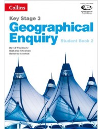 COLLINS KEY STAGE 3 GEOGRAPHY GEOGRAPHICAL ENQUIRY STUDENT BOOK 2 (ISBN: 9780007411160)