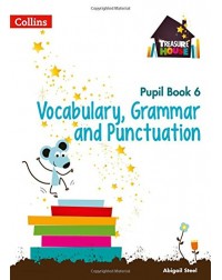 TREASURE HOUSE YEAR 6 VOCAB, GRAMMAR AND PUNCT PUPIL BOOK (ISBN:9780008133313)