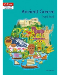 COLLINS PRIMARY HISTORY ANCIENT GREECE PUPIL BOOK (ISBN: 9780008310844)