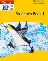 COLLINS INTERNATIONAL PRIMARY ENGLISH STUDENT'S BOOK 1 (2ND EDITION) PRINTERNATIONAL (ISBN: 9780008340889) COLLINS INTERNATIONAL PRIMARY ENGLISH STUDENT'S BOOK 1 (2ND EDITION) PRINTERNATIONAL (ISBN: 9780008340889)
