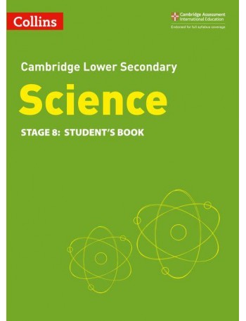 CAMBRIDGE LOWER SECONDARY SCIENCE STUDENT BOOK: STAGE 8 2ED (ISBN:9780008364267)