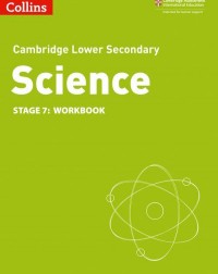 CAMBRIDGE LOWER SECONDARY SCIENCE WORKBOOK: STAGE 7 2ED (ISBN:9780008364311) CAMBRIDGE LOWER SECONDARY SCIENCE WORKBOOK: STAGE 7 2ED (ISBN:9780008364311)