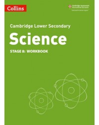 CAMBRIDGE LOWER SECONDARY SCIENCE WORKBOOK: STAGE 8 2ED (ISBN:9780008364328)