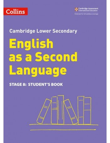 CAMBRIDGE LOWER SECONDARY ENGLISH 2ND LAMGUAGE STUDENT BOOK: STAGE 8 2ED (ISBN:9780008366803)