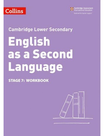 CAMBRIDGE LOWER SECONDARY ENGLISH 2ND LAMGUAGE WB: STAGE 7 2ED (9780008366858)