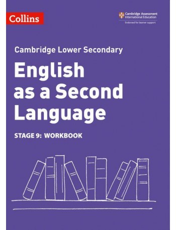 CAMBRIDGE LOWER SECONDARY ENGLISH 2ND LAMGUAGE WB: STAGE 9 2ED (ISBN:9780008366872)