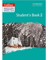 COLLINS INTERNATIONAL PRIMARY ENGLISH STUDENT'S BOOK 2 (2ND EDITION) PRINTERNATIONAL (ISBN: 9780008367640) COLLINS INTERNATIONAL PRIMARY ENGLISH STUDENT'S BOOK 2 (2ND EDITION) PRINTERNATIONAL (ISBN: 9780008367640)