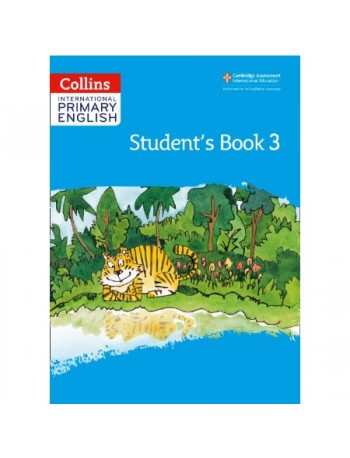 COLLINS INTERNATIONAL PRIMARY ENGLISH STUDENT'S BOOK 3 (2ND EDITION) PRINTERNATIONAL (ISBN: 9780008367657)