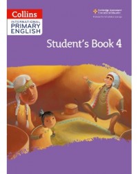 COLLINS INTERNATIONAL PRIMARY ENGLISH STUDENT'S BOOK 4 (2ND EDITION) PRINTERNATIONAL (ISBN: 9780008367664) COLLINS INTERNATIONAL PRIMARY ENGLISH STUDENT'S BOOK 4 (2ND EDITION) PRINTERNATIONAL (ISBN: 9780008367664)