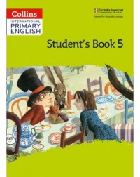 COLLINS INTERNATIONAL PRIMARY ENGLISH STUDENT'S BOOK 5 (2ND EDITION) PRINTERNATIONAL (ISBN: 9780008367671) COLLINS INTERNATIONAL PRIMARY ENGLISH STUDENT'S BOOK 5 (2ND EDITION) PRINTERNATIONAL (ISBN: 9780008367671)