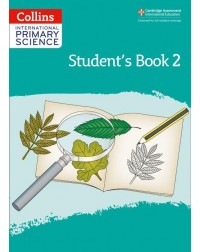 CAMBRIDGE INTERNATIONAL PRIMARY SCIENCE: STUDENT BOOK 2 2ED (ISBN:9780008368883) CAMBRIDGE INTERNATIONAL PRIMARY SCIENCE: STUDENT BOOK 2 2ED (ISBN:9780008368883)