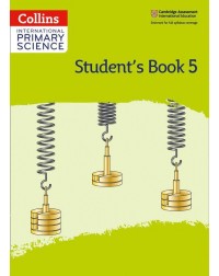 CAMBRIDGE INTERNATIONAL PRIMARY SCIENCE: STUDENT BOOK 5 2ED (ISBN:9780008368913) CAMBRIDGE INTERNATIONAL PRIMARY SCIENCE: STUDENT BOOK 5 2ED (ISBN:9780008368913)
